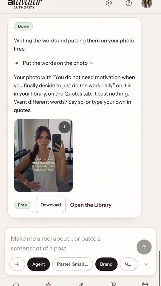 The app putting a quote on a photo of Lanie, an AI avatar: “You do not need motivation when you finally decide to just do the work daily.”